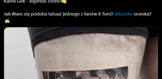 Taki TATUAŻ z Kamilem Glikiem zrobił sobie fan Torino!